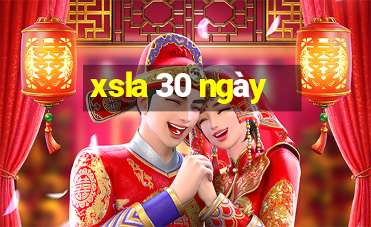 xsla 30 ngày