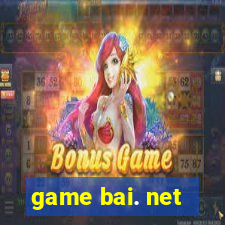 game bai. net