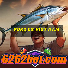 porker viet nam