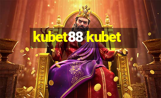 kubet88 kubet