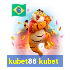 kubet88 kubet