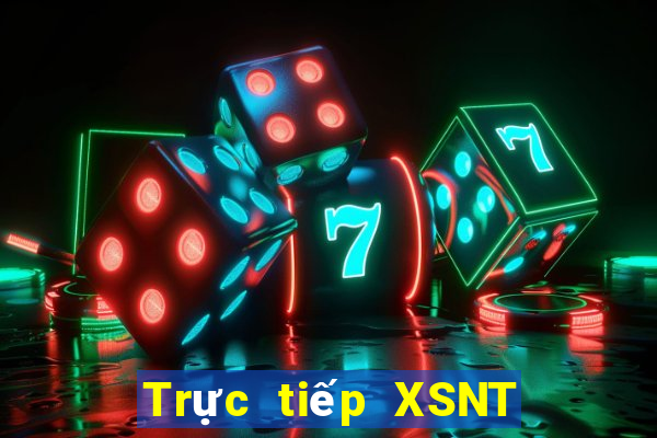 Trực tiếp XSNT ngày 19