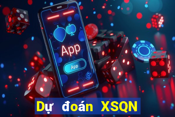 Dự đoán XSQN ngày 26