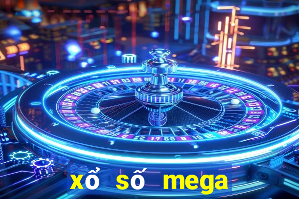 xổ số mega ngày 4 11