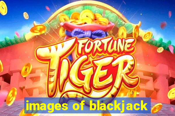 images of blackjack