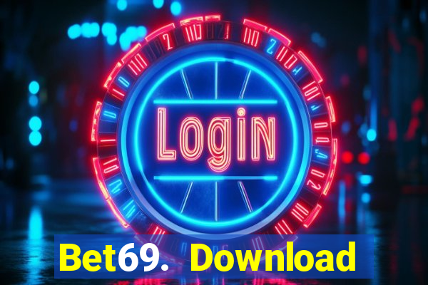 Bet69. Download Game Đánh Bài