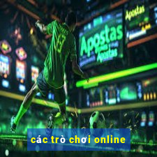 các trò chơi online