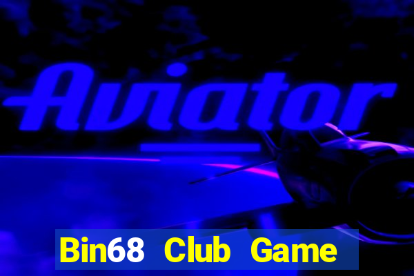 Bin68 Club Game Bài Cf68