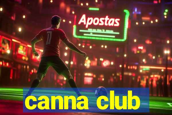 canna club