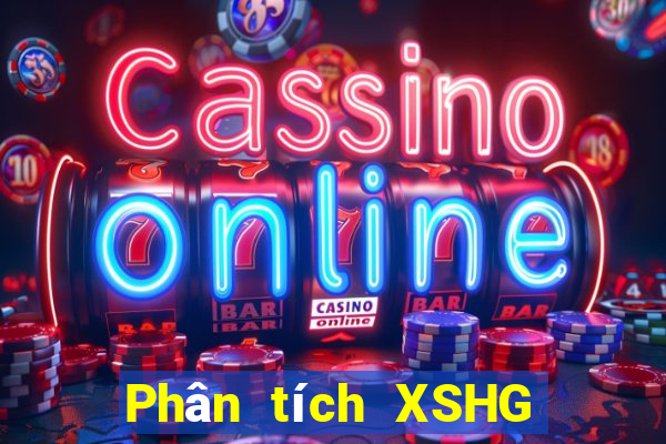 Phân tích XSHG thứ bảy