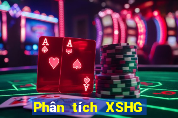 Phân tích XSHG thứ bảy