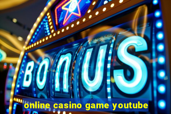 online casino game youtube