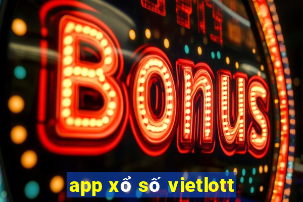 app xổ số vietlott