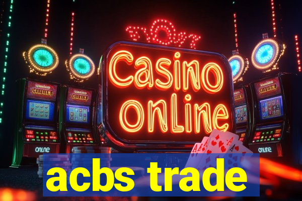 acbs trade