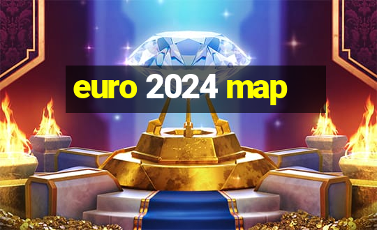 euro 2024 map