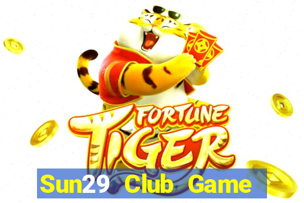 Sun29 Club Game Bài Uống Rượu