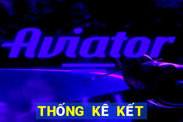 THỐNG KÊ KẾT QUẢ XSDNA ngày 15