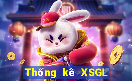 Thống kê XSGL ngày 14