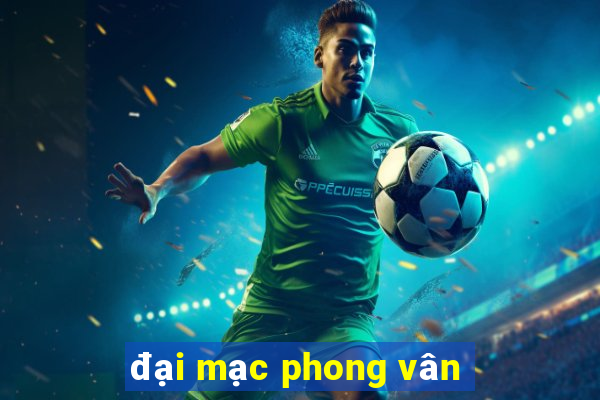 đại mạc phong vân