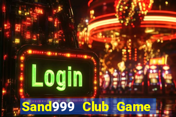 Sand999 Club Game Bài Online