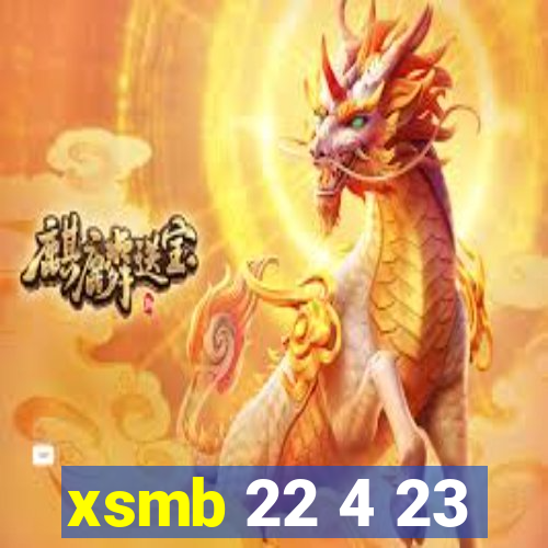 xsmb 22 4 23