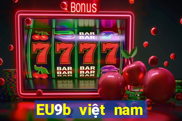 EU9b việt nam game bài jj