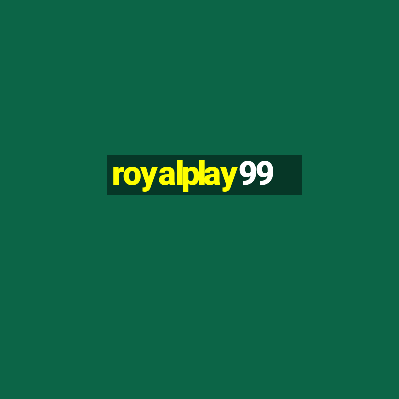 royalplay99