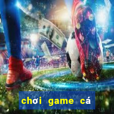 chơi game cá lớn nuốt cá be miễn phí