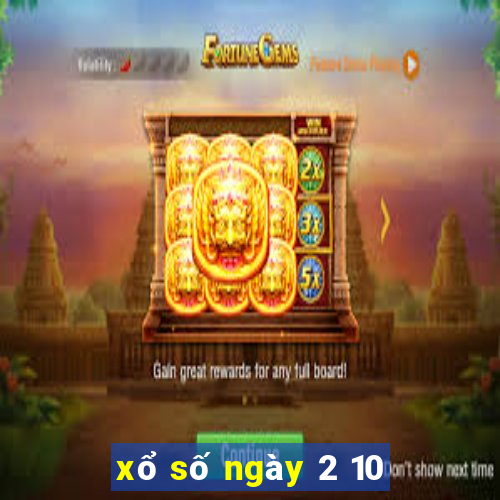 xổ số ngày 2 10