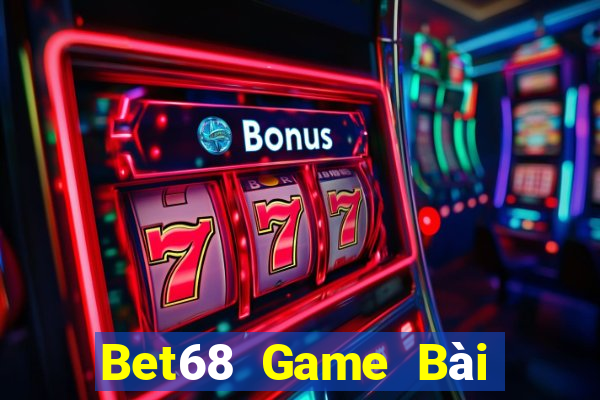 Bet68 Game Bài Trên Máy Tính