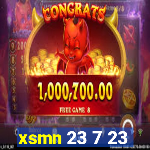 xsmn 23 7 23