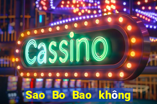 Sao Bo Bao không hạ cánh được