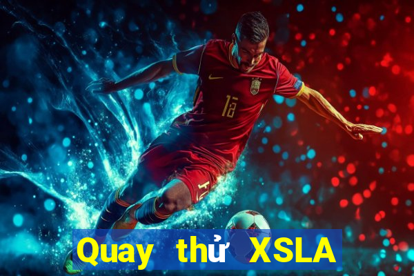 Quay thử XSLA ngày 23