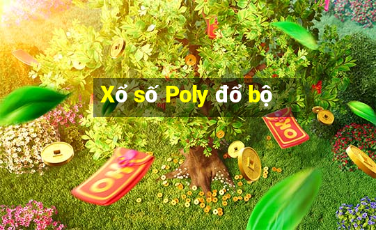 Xổ số Poly đổ bộ