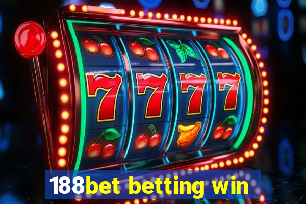 188bet betting win