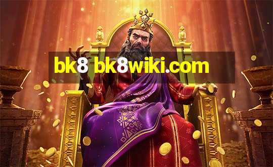 bk8 bk8wiki.com