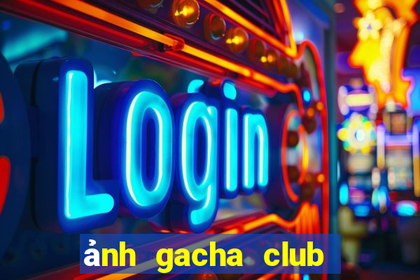 ảnh gacha club nam ngầu