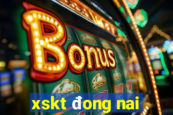 xskt đong nai