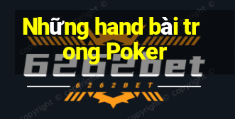 Những hand bài trong Poker