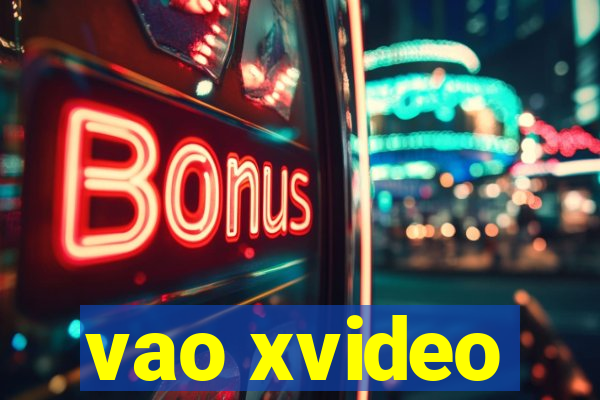 vao xvideo