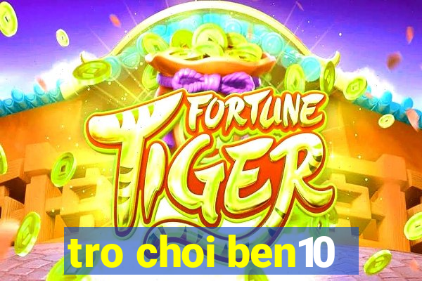 tro choi ben10