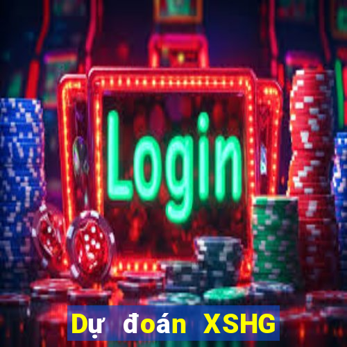 Dự đoán XSHG ngày 9