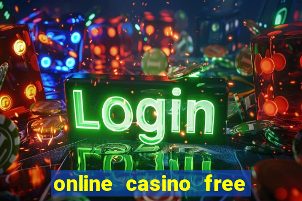 online casino free sign up bonus