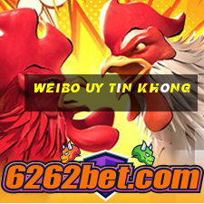 Weibo Uy Tín Không