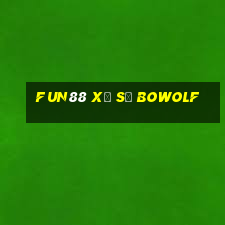 Fun88 xổ số Bowolf