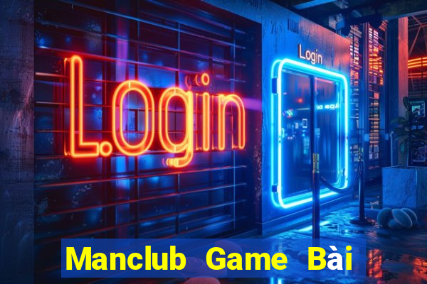 Manclub Game Bài Miễn Phí