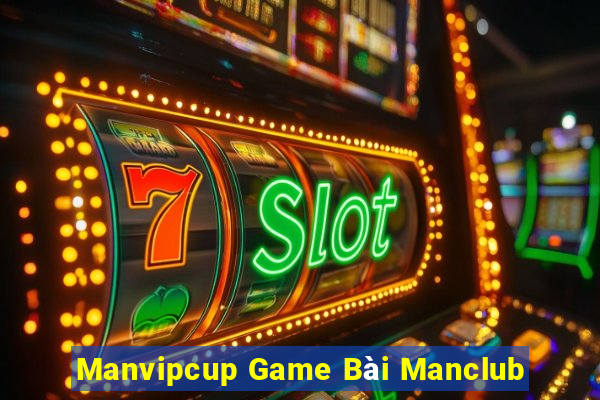 Manvipcup Game Bài Manclub