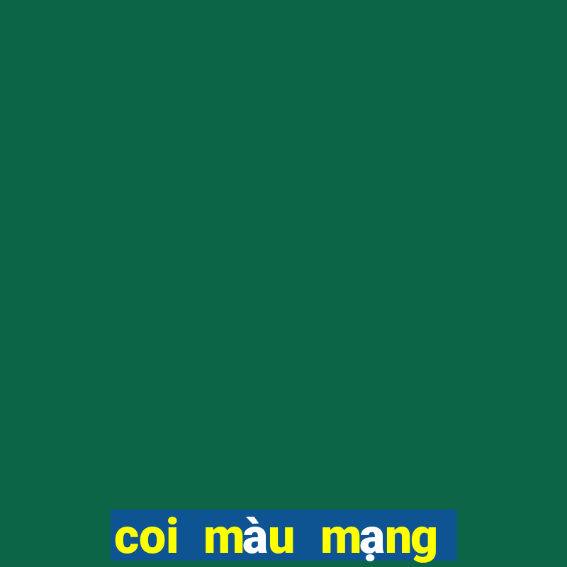 coi mau mang ga da