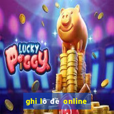 ghi lô đề online