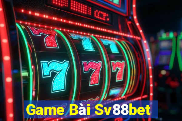 Game Bài Sv88bet